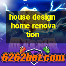 house design home renovation